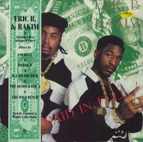 ヒップホップ+ラップ Eric B. &amp; Rakim-Paid In Full The Mixpak Paid in Full (album) - Wikipedia